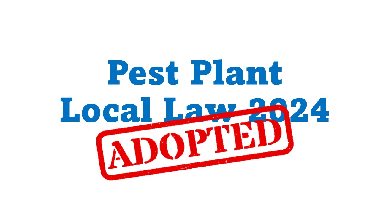 Pest Plant Local Law 2024 - ADOPTED